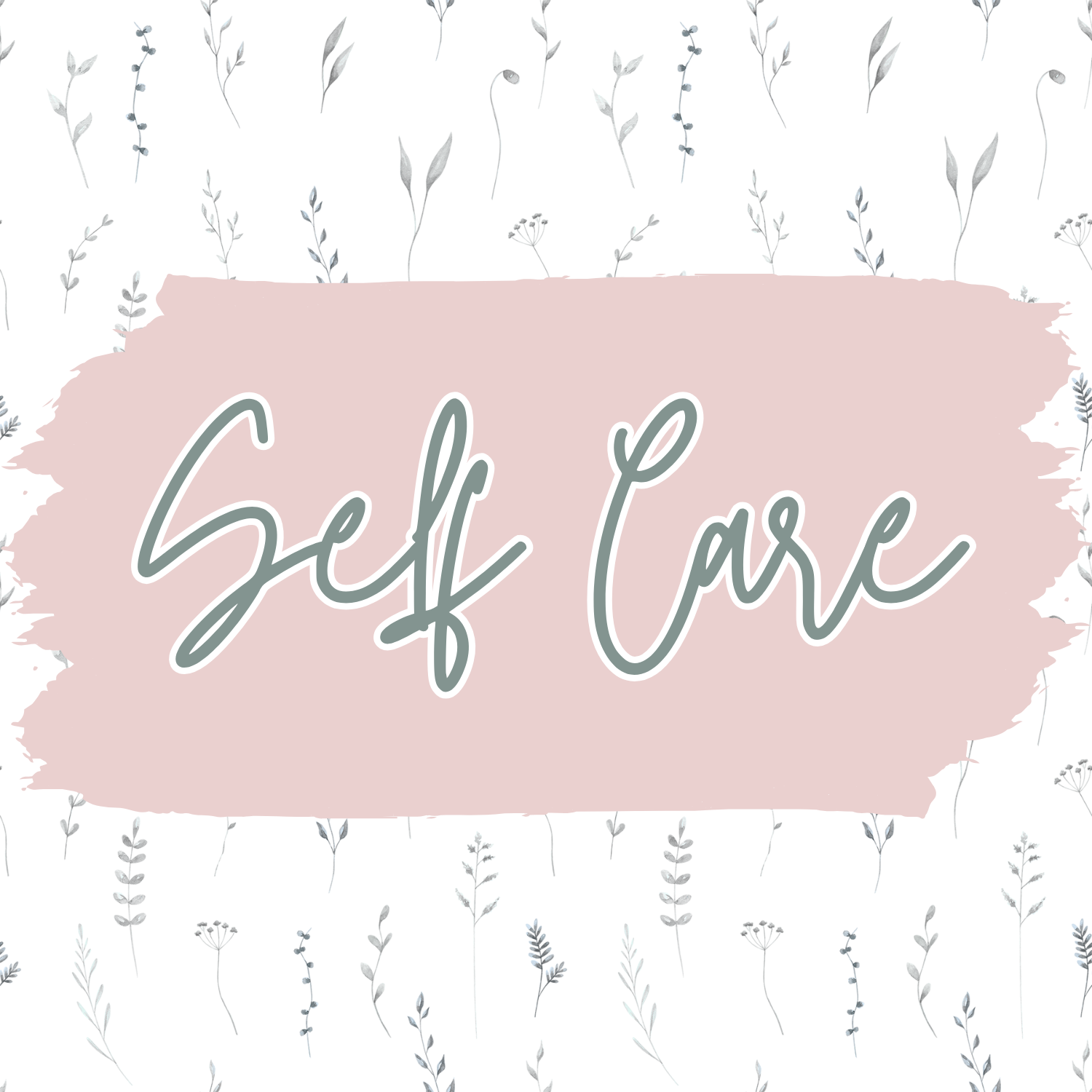 Self Care
